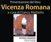 Presentazione del libro “Vicenza Romana”